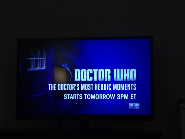 I kept trying to take a picture of the TV saying 'Doctor Who'.  This is the best I could do.